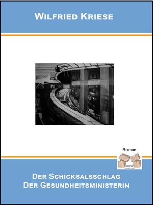 cover image of Der Schicksalsschlag der Gesundheitsministerin